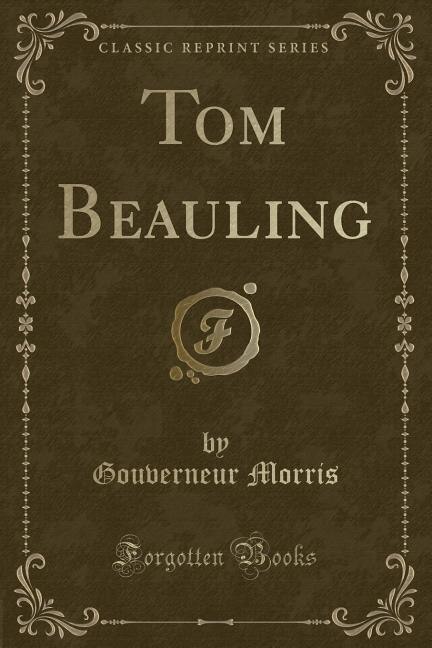Couverture_Tom Beauling (Classic Reprint)