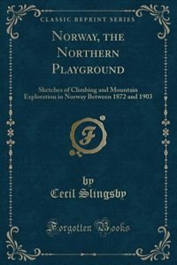 Front cover_Norway, the Northern Playground