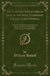 Front cover_The Life and Adventures of Jack of the Mill, Commonly Called Lord Othmill