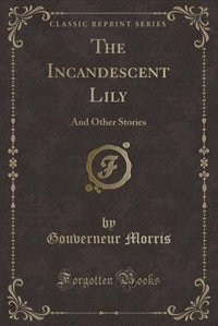 Front cover_The Incandescent Lily