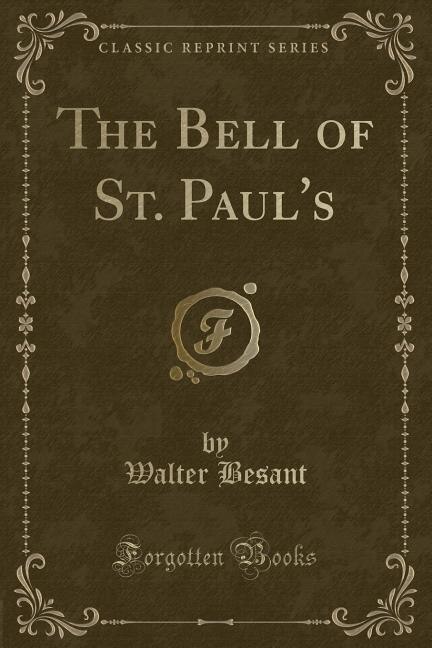 Couverture_The Bell of St. Paul's (Classic Reprint)