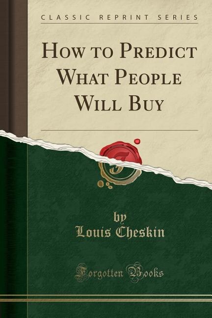 Front cover_How to Predict What People Will Buy (Classic Reprint)