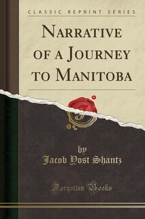Front cover_Narrative of a Journey to Manitoba (Classic Reprint)