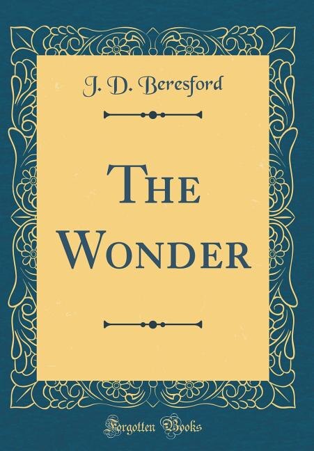 Front cover_The Wonder (Classic Reprint)