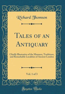 Couverture_Tales of an Antiquary, Vol. 1 of 3