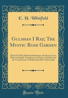 Front cover_Gulshan I Raz; The Mystic Rose Garden
