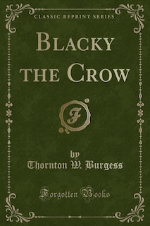 Front cover_Blacky the Crow (Classic Reprint)