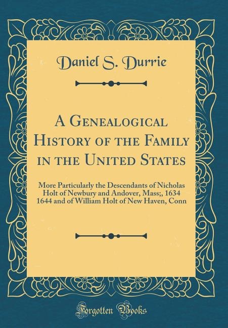 Front cover_A Genealogical History of the Family in the United States