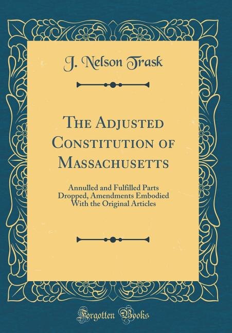 Front cover_The Adjusted Constitution of Massachusetts