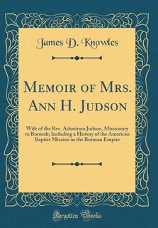 Front cover_Memoir of Mrs. Ann H. Judson