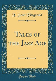 Front cover_Tales of the Jazz Age (Classic Reprint)