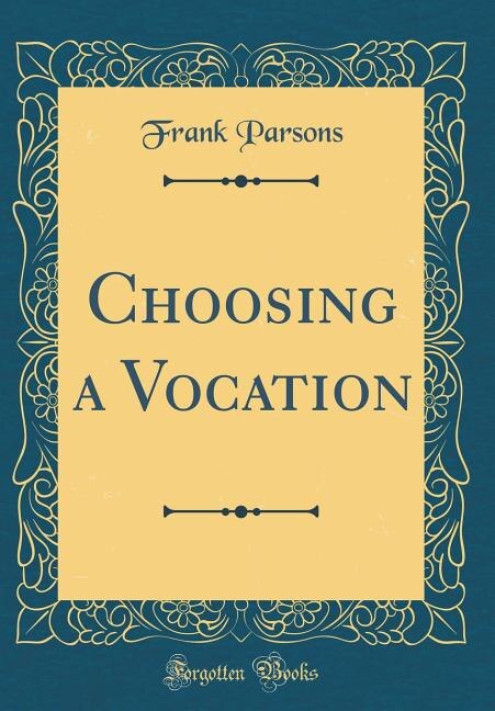 Front cover_Choosing a Vocation (Classic Reprint)