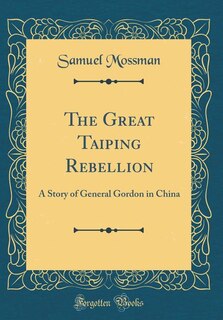 Front cover_The Great Taiping Rebellion