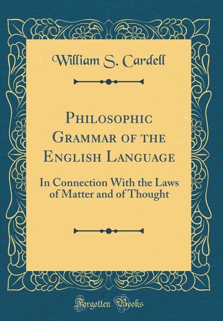 Couverture_Philosophic Grammar of the English Language