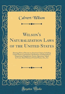 Couverture_Wilson's Naturalization Laws of the United States