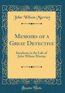 Front cover_Memoirs of a Great Detective