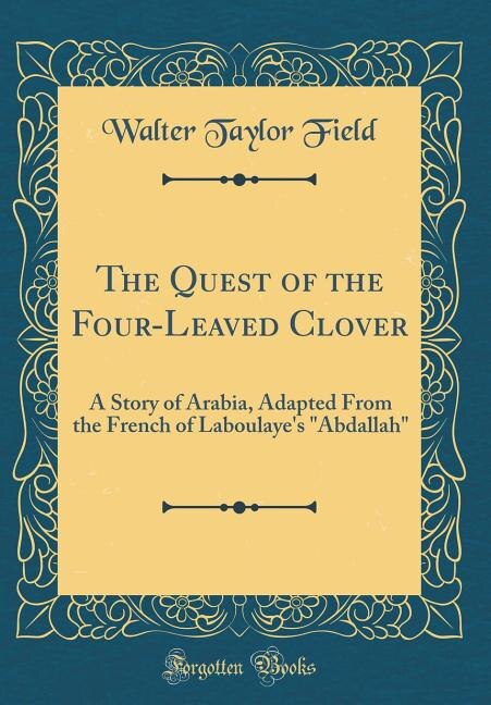 Front cover_The Quest of the Four-Leaved Clover