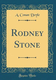 Rodney Stone (Classic Reprint)