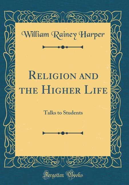Front cover_Religion and the Higher Life