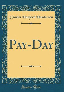 Front cover_Pay-Day (Classic Reprint)