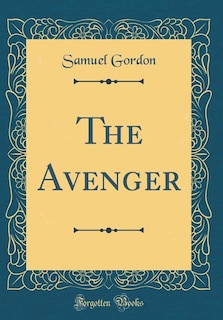 Front cover_The Avenger (Classic Reprint)