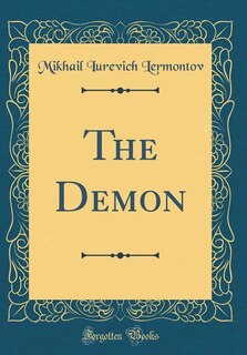 The Demon (Classic Reprint)