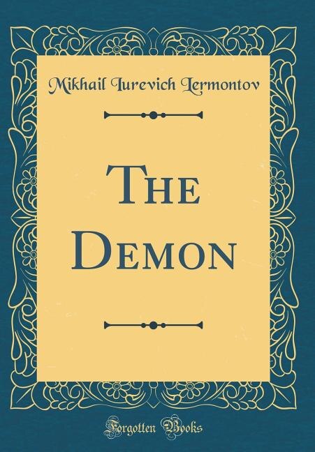 The Demon (Classic Reprint)