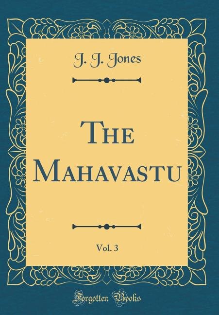Couverture_The Mahavastu, Vol. 3 (Classic Reprint)