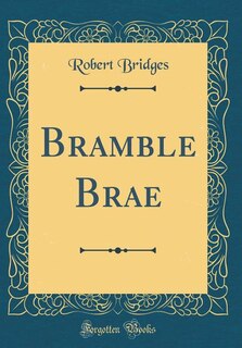 Front cover_Bramble Brae (Classic Reprint)