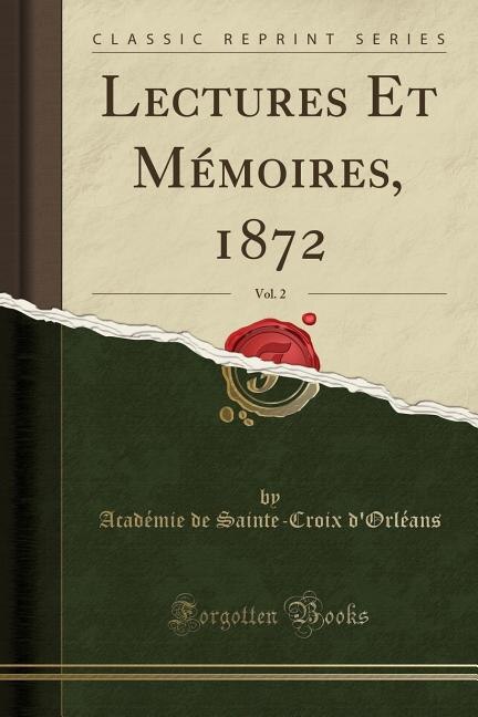 Front cover_Lectures Et Mémoires, 1872, Vol. 2 (Classic Reprint)
