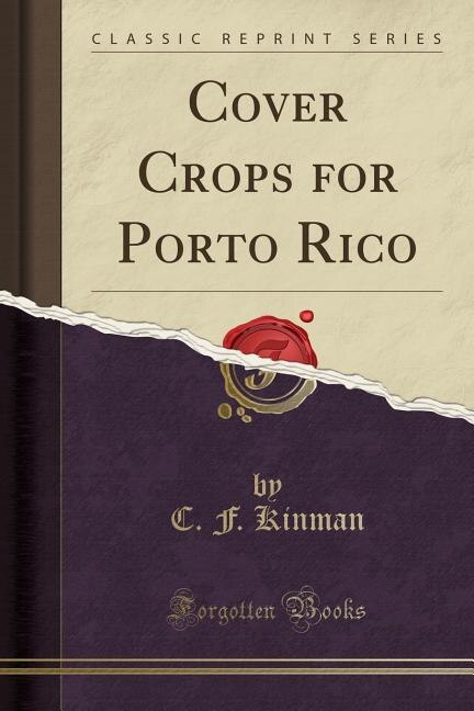 Front cover_Cover Crops for Porto Rico (Classic Reprint)