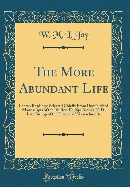 Front cover_The More Abundant Life