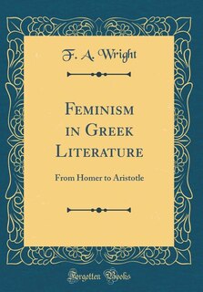Front cover_Feminism in Greek Literature