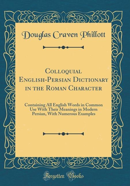 Front cover_Colloquial English-Persian Dictionary in the Roman Character