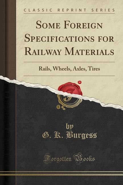 Front cover_Some Foreign Specifications for Railway Materials