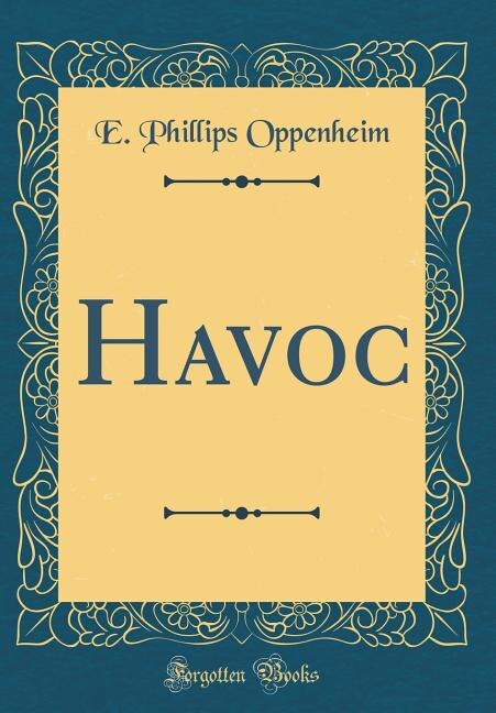 Havoc (Classic Reprint)