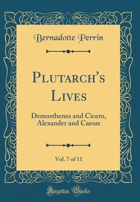 Couverture_Plutarch's Lives, Vol. 7 of 11