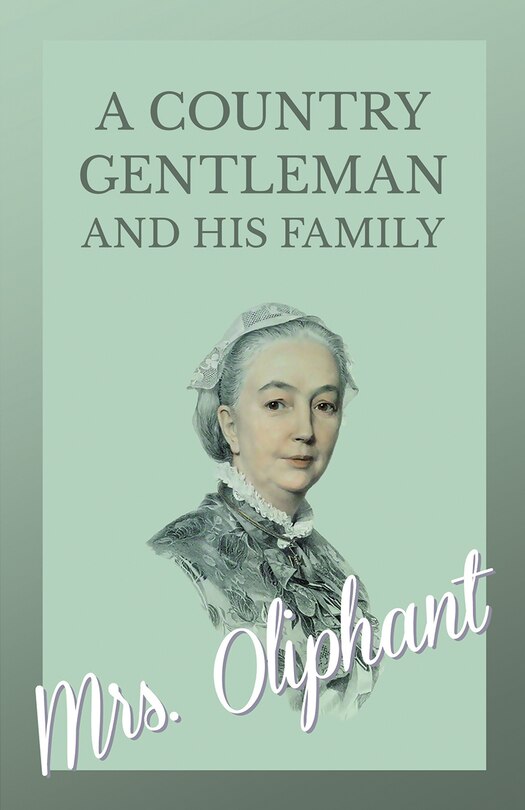 Front cover_A Country Gentleman and His Family