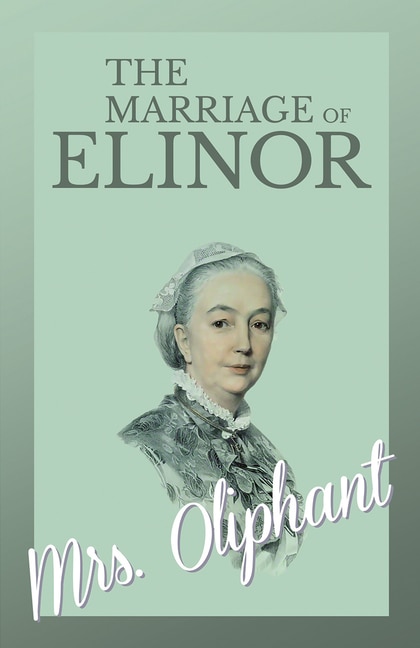 Front cover_The Marriage of Elinor