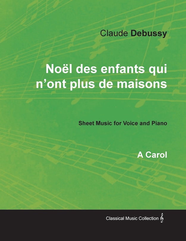 Front cover_Noël des enfants qui n'ont plus de maisons - A Carol - Sheet Music for Voice and Piano
