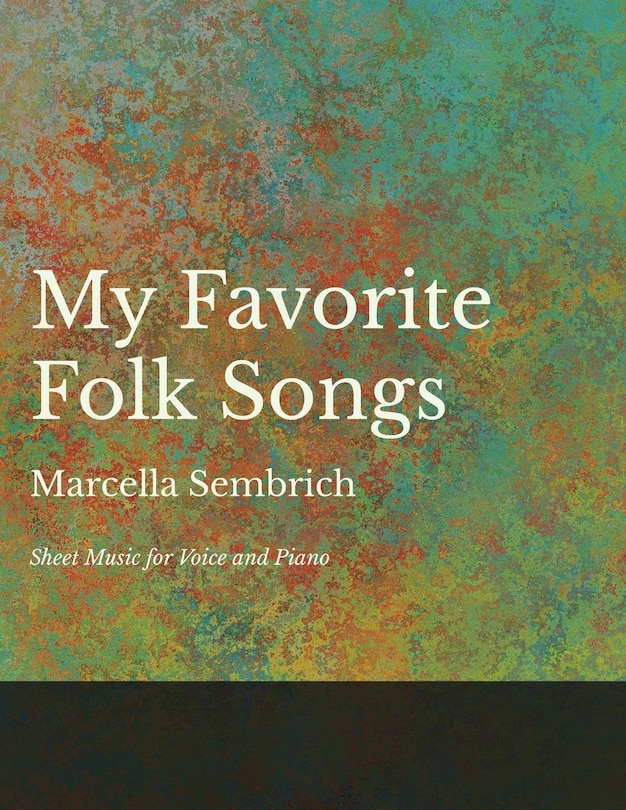 Front cover_My Favorite Folk Songs - Sheet Music for Voice and Piano