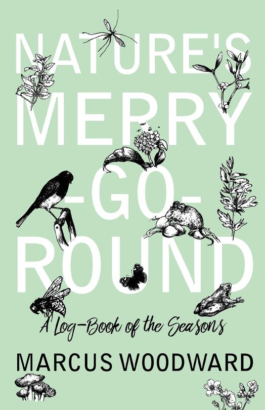 Front cover_Nature's Merry-Go-Round - A Log-Book of the Seasons