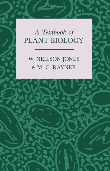 Front cover_A Textbook of Plant Biology