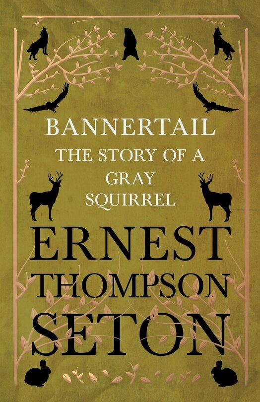 Front cover_Bannertail - The Story of a Gray Squirrel