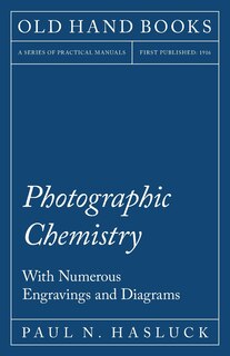 Front cover_Photographic Chemistry - With Numerous Engravings and Diagrams