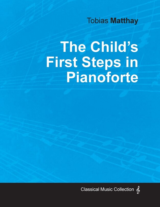 Front cover_The Child's First Steps in Pianoforte Playing