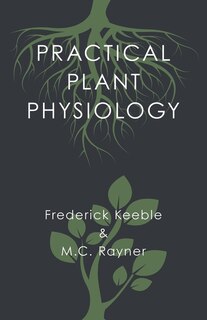 Front cover_Practical Plant Physiology