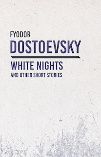 Couverture_White Nights and Other Short Stories