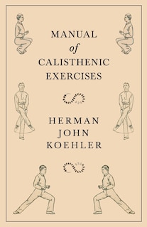 Couverture_Manual of Calisthenic Exercises
