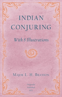 Front cover_Indian Conjuring - With 8 Illustrations